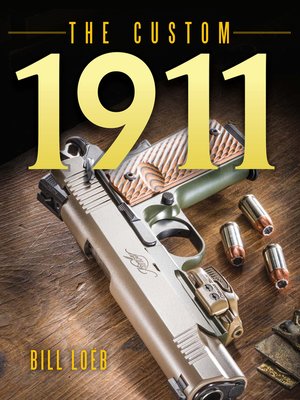 cover image of The Custom 1911